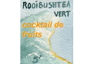 Rooibos vert cocktail de fruits