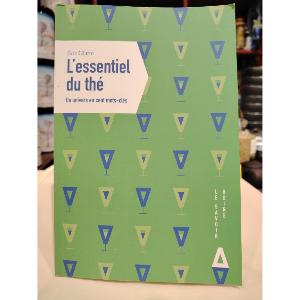 L'essentiel du thé - Un univers en cent mots clés