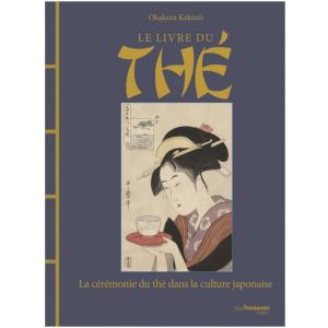 Le livre du thé - Okakura Kakuzô